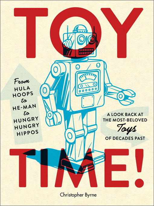 Title details for Toy Time! by Christopher Byrne - Available